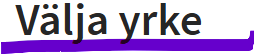 välja yrke